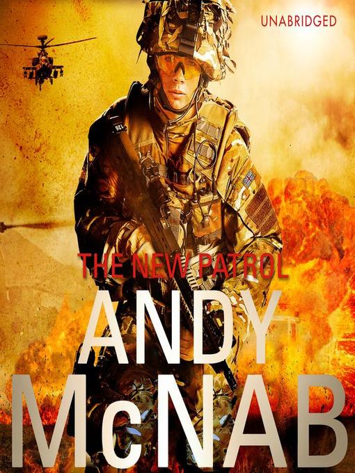 Title details for The New Patrol by Andy McNab - Available